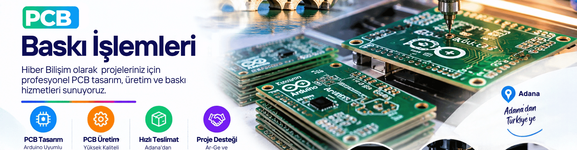 Adana Arduino PCB Baskı İşlemleri: Hiber Bilişim ile Profesyonel Üretim