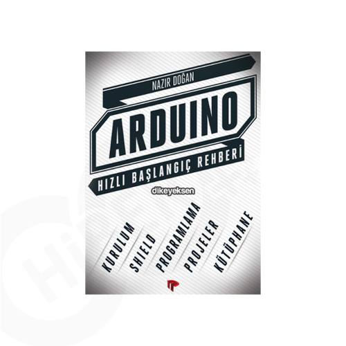 Arduino Hızlı Başlangıç Rehberi